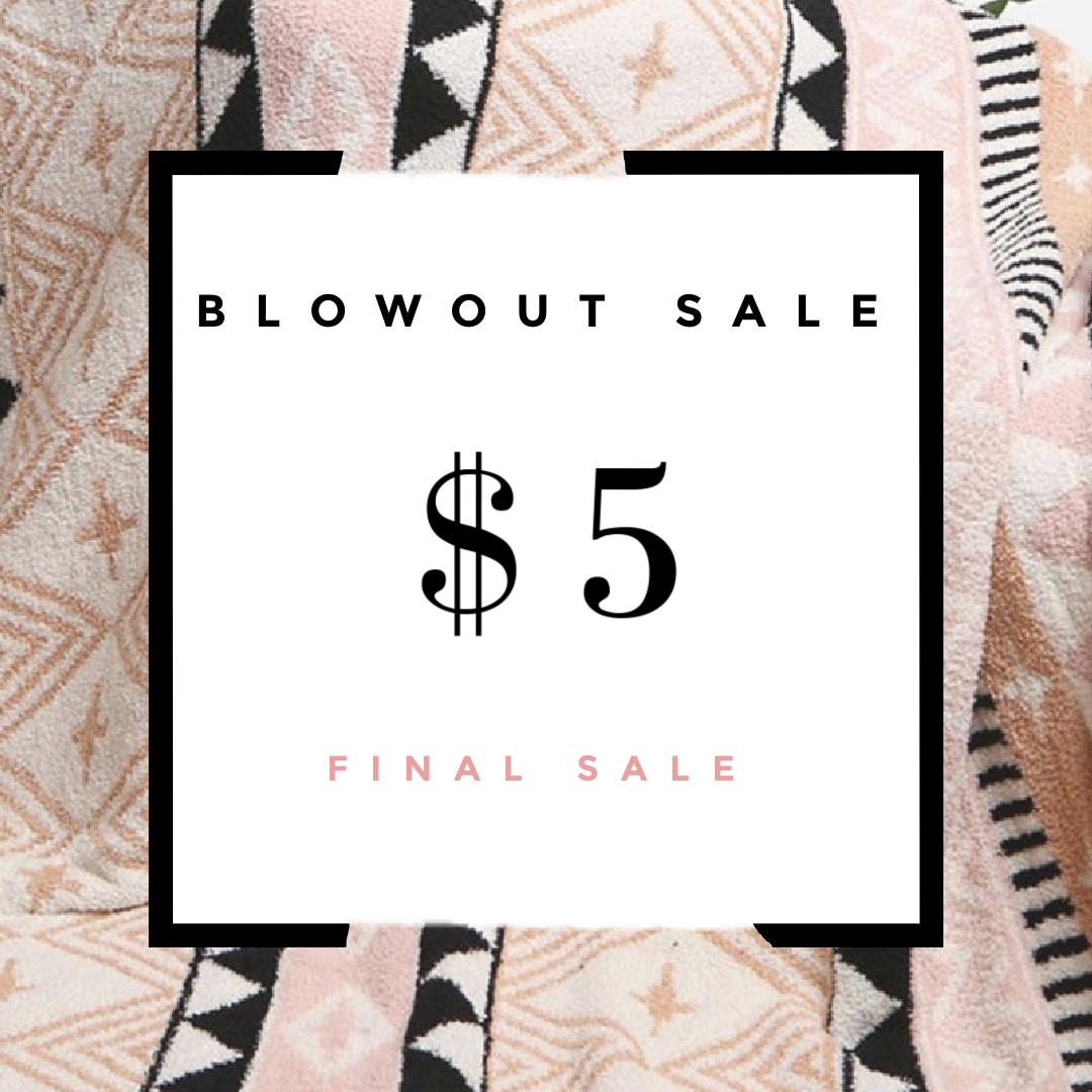 $5 Blowout Sale
