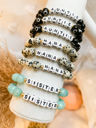 NANA/AUNTIE/SISTER bracelets