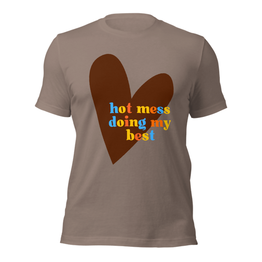 Hot Mess Tee