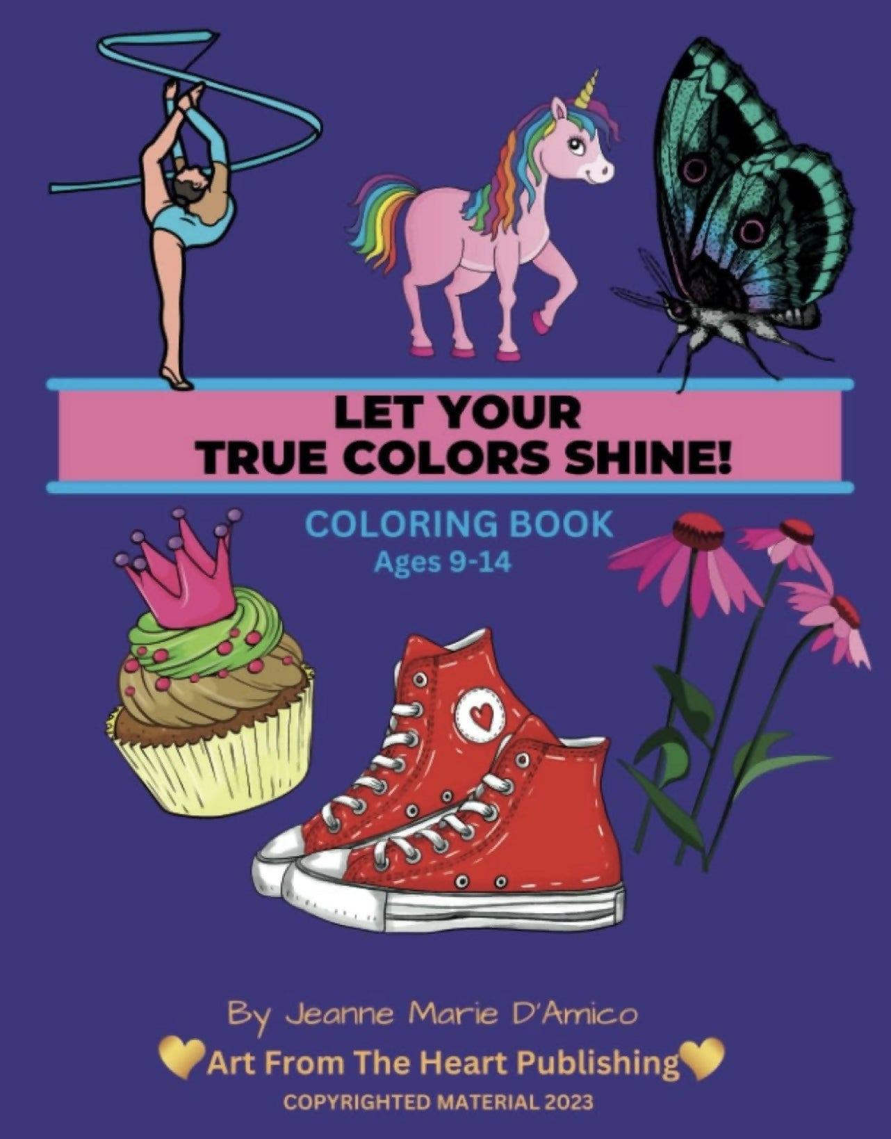 Let Your True Colors Shine Coloring Book for Girls