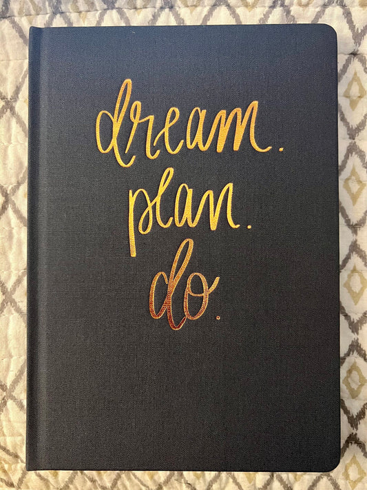 Dream Plan Do Fabric Journal