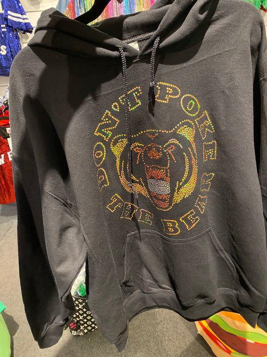 Don’t Poke the Bear Bling Hoodie