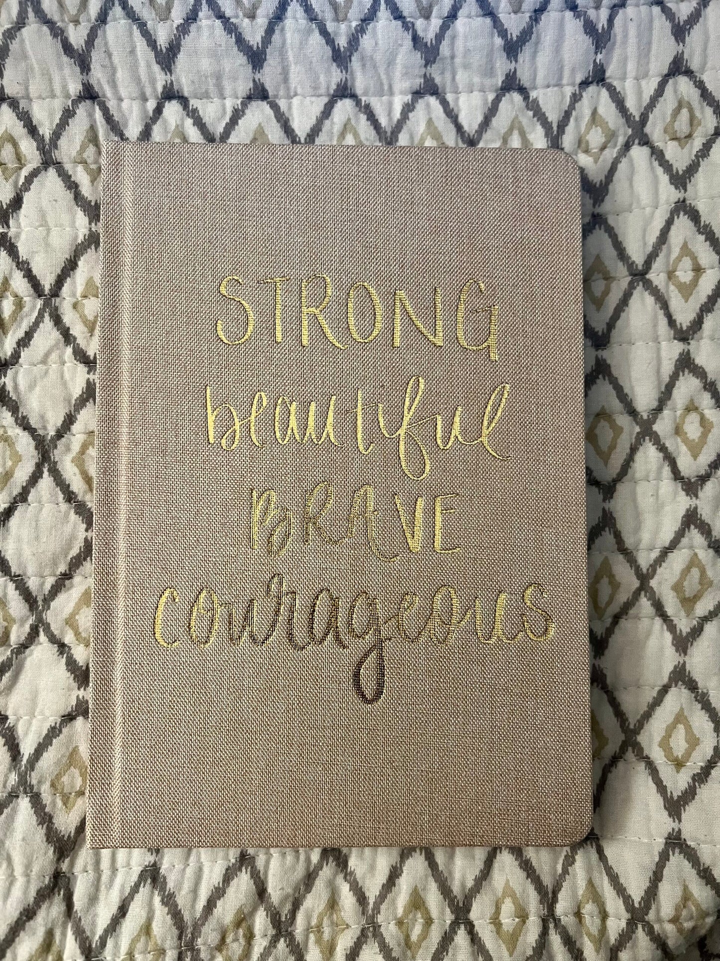 Strong Beautiful... Fabric Journal