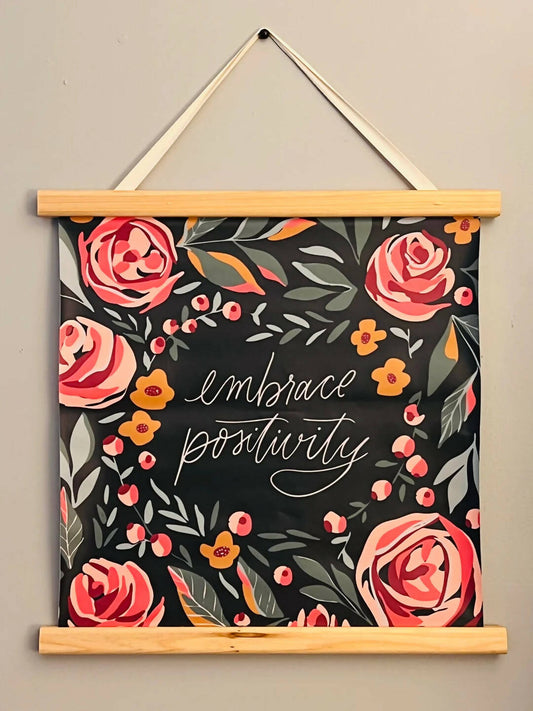 EMBRACE POSITIVITY WALL ART